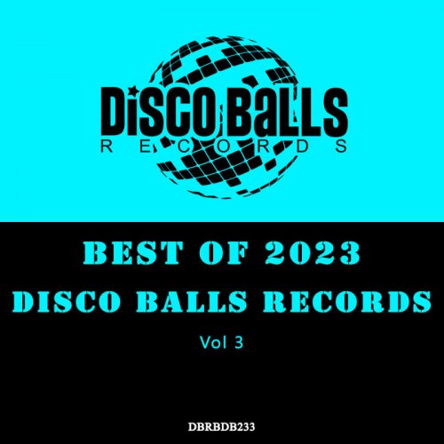 VA - Best Of Disco Balls Records 2023, Vol 3 (2024)