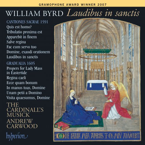 The Cardinall's Musick, Andrew Carwood - Byrd: Laudibus in sanctis & Other Sacred Music (Byrd Edition 10) (2006)