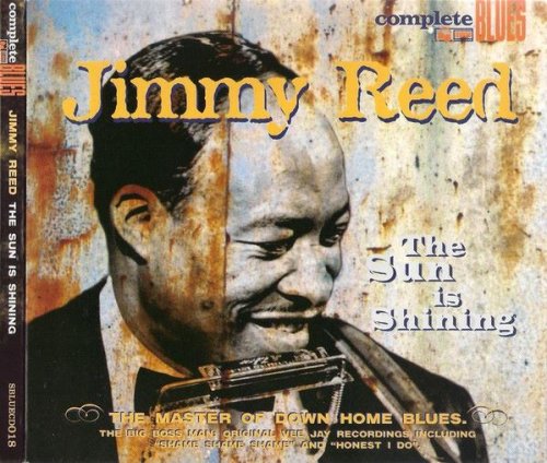 Jimmy Reed - The Sun Is Shining (2004)