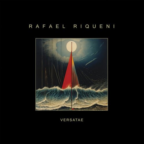 Rafael Riqueni - Versatae (2024)