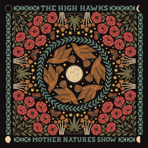 The High Hawks - Mother Nature's Show (2024)