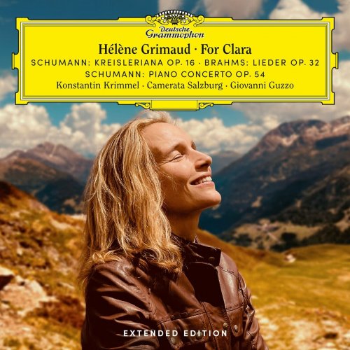 Hélène Grimaud, Konstantin Krimmel - For Clara: Works by Schumann & Brahms (Extended Edition) (2024) [Hi-Res]