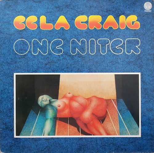 Eela Craig - One Niter (1976) LP