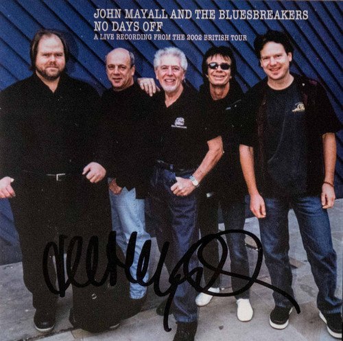 John Mayall & The Bluesbreakers - No Days Off (2003)