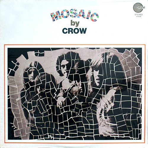 Crow - Mosaic (1971) LP