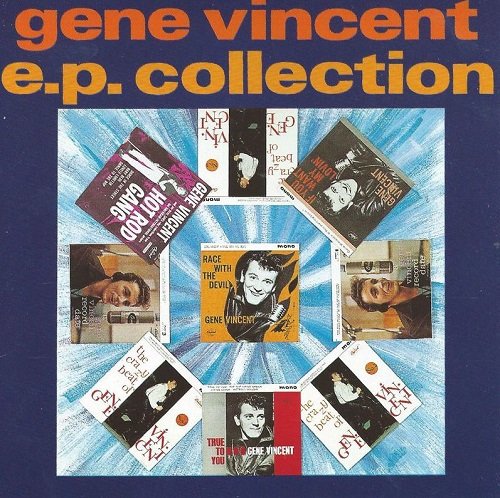 Gene Vincent - The EP Collection (1989)