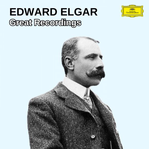 VA - Edward Elgar: Great Recordings (2024)