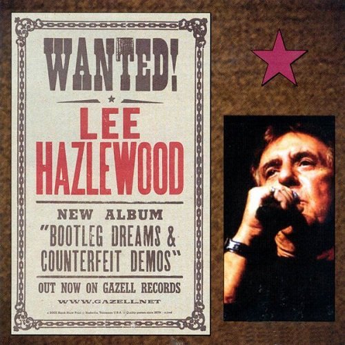 Lee Hazlewood - Bootleg Dreams & Counterfeit Demos (2002) Lossless