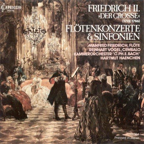 Kammerorchester "C.Ph.E.Bach", Hartmut Haenchen - Frederick the Great: Flute Concertos & Symphonies (1985)