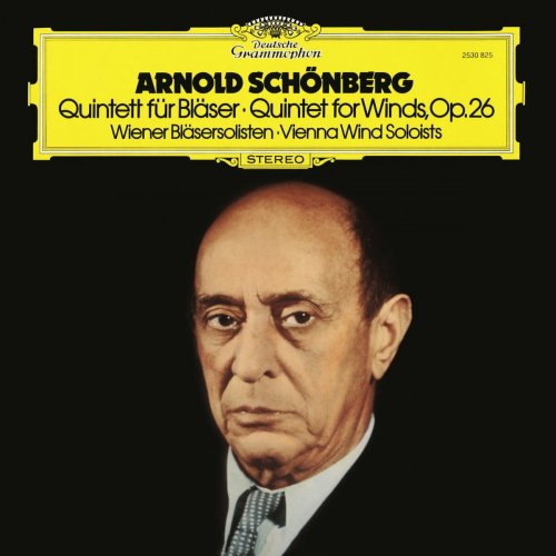 Wiener Bläsersolisten - Schoenberg: Quintet, Op. 26 (New Vienna Octet; Vienna Wind Soloists — Complete Decca Recordings Vol. 9) (2024) Hi-Res