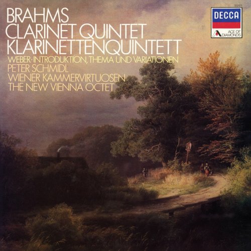 Peter Schmidl - Brahms: Clarinet Quintet, Op. 115; Weber: Introduction, Theme and Variations (New Vienna Octet; Vienna Wind Soloists — Complete Decca Recordings Vol. 4) (2024) Hi-Res
