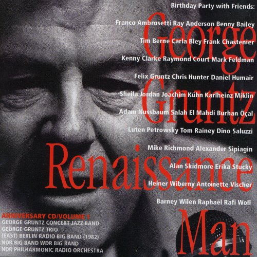 George Gruntz - Renaissance Man (2002)