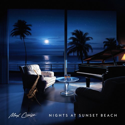 Max Cruise - Nights at Sunset Beach (2024) [Hi-Res]