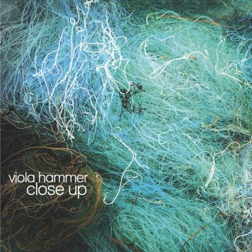 Viola Hammer - Close Up (2014)