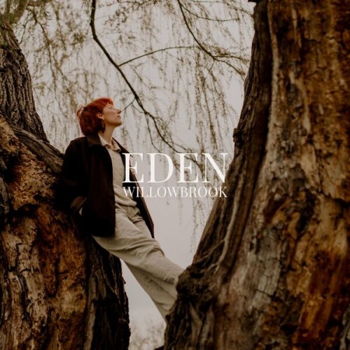 Willowbrook - Eden EP (2024) Hi-Res