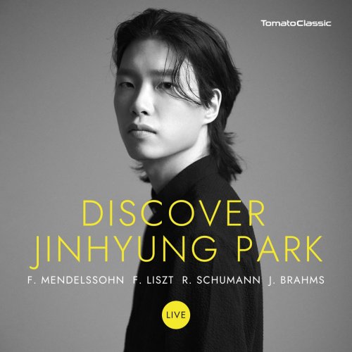 Jinhyung Park - Discover Jinhyung Park: Mendelssohn, (2024) Hi-Res