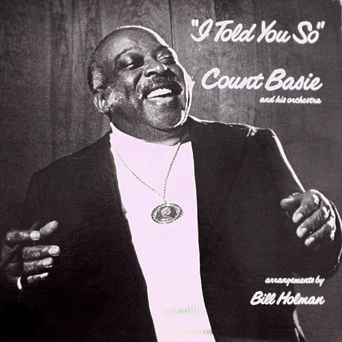 Count Basie - I Told You So (1976)
