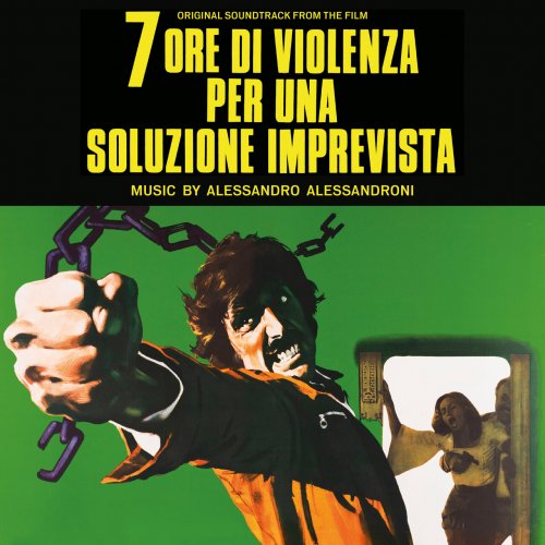 Alessandro Alessandroni - Sette Ore Di Violenza Per Una Soluzione Imprevista (2024) [Hi-Res]