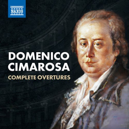 VA - Cimarosa: Complete Overtures (2024)