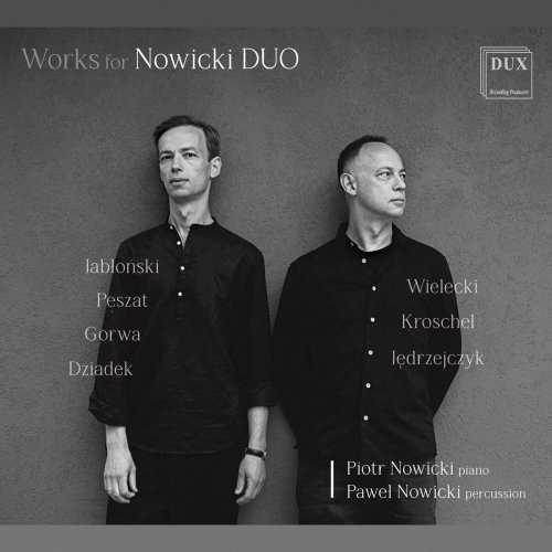 Nowicki Duo - Tadeusz Wielecki, Artur Kroschel & Others: Chamber Works (2024)