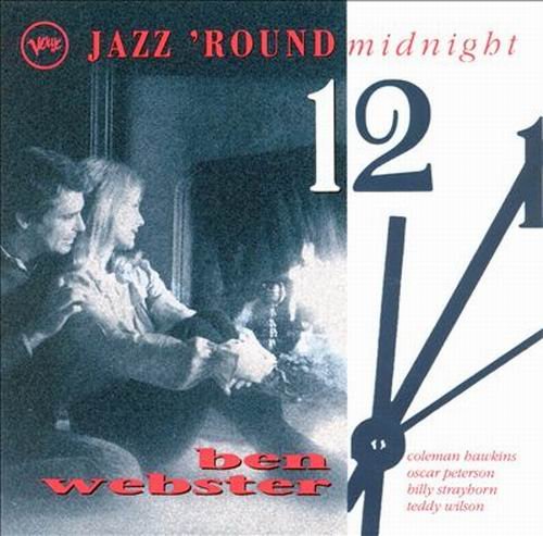 Ben Webster - Jazz 'Round Midnight (1993)