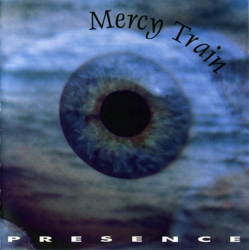 Mercy Train - Presence (1993)