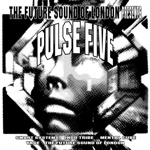 The Future Sound Of London - Pulse Five (Deluxe) (2024)