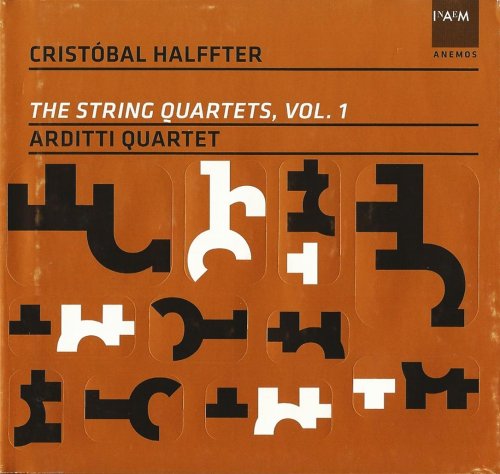 Arditti Quartet - Cristóbal Halffter: String Quartets, Vol. 1 (2009) CD-Rip