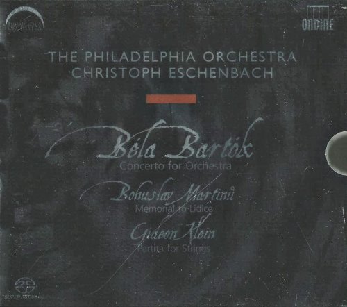 The Philadelphia Orchestra Christoph Eschenbach - Martinu, Gideon Klein, Bartók: Symphonic Works (2005) CD-Rip