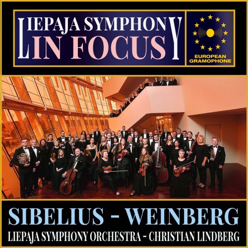 Jean Sibelius, Liepaja Symphony Orchestra, Christian Lindberg, Sergei Nakariakov - Liepaja Symphony: In Focus (2024) [Hi-Res]
