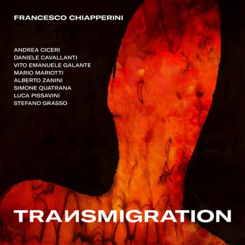 Francesco Chiapperini - Transmigration (2023)