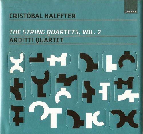 Arditti Quartet - Cristóbal Halffter: String Quartets, Vol. 2 (2010) CD-Rip