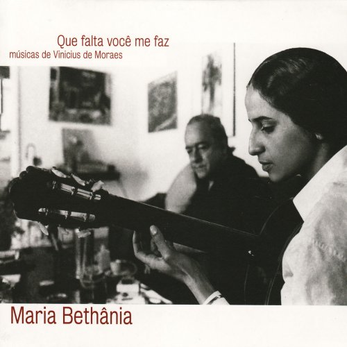 Maria Bethânia - Que Falta Você Me Faz (2005)