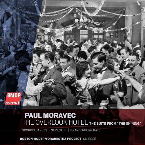 Boston Modern Orchestra - Paul Moravec: The Overlook Hotel- The Suite from "The Shining" (2024) Hi-Res