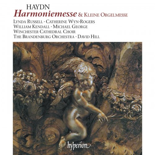 Winchester Cathedral Choir, The Brandenburg Consort, David Hill - Haydn: Harmoniemesse & Little Organ Mass (1991)