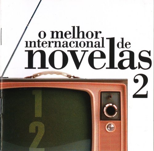 VA - O Melhor Internacional de Novelas 2 (2005)