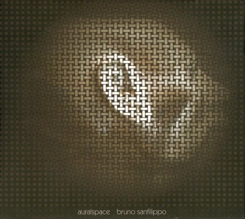Bruno Sanfilippo - Auralspace (2009)