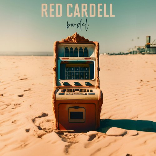 Red Cardell - Bordel (2024) [Hi-Res]
