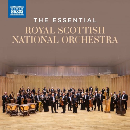 Royal Scottish National Orchestra - The Essential Royal Scottish National Orchestra (2024)