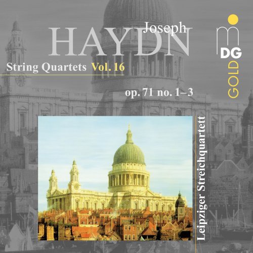 Leipziger Streichquartett - Haydn: String Quartets, Op. 71 No. 1-3, Vol. 16 (2023) [Hi-Res]