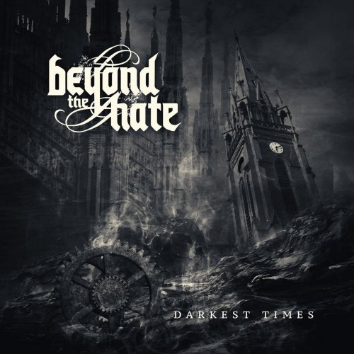 Beyond the Hate - Darkest Times (2024) Hi-Res
