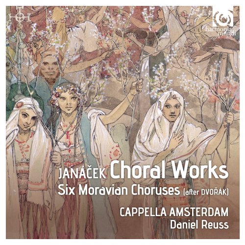 Cappella Amsterdam, Daniel Reuss - Leoš Janáček: Choral Works (2012) [Hi-Res]