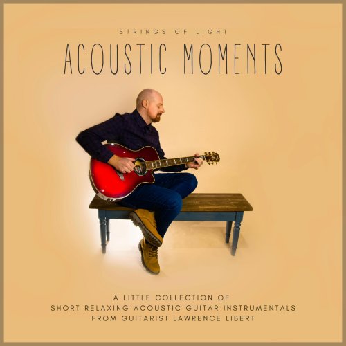 Strings of Light - Acoustic Moments (2024) Hi Res