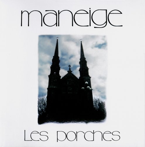 Maneige - Les Porches (1975/2007)