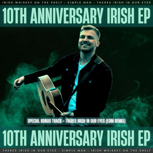 Lee Matthews - 10th Anniversary Irish EP (2024)