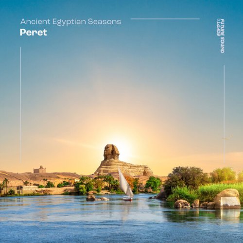 VA - Ancient Egypt Seasons - Peret (2024)