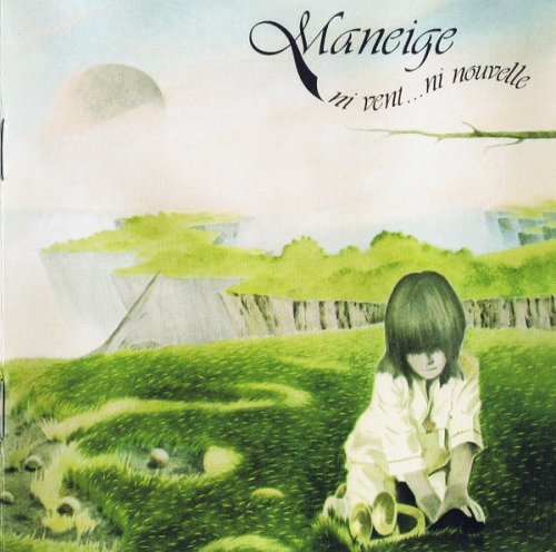 Maneige - Ni Vent... Ni Nouvelle (1977/2006)