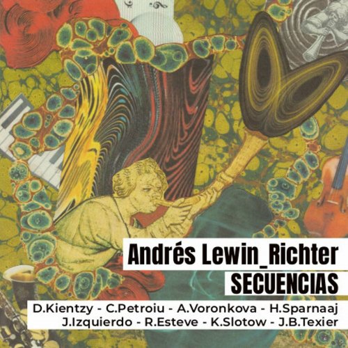 Andres Lewin-Richter - Andrés Lewin-Richter: Secuencias (2024)