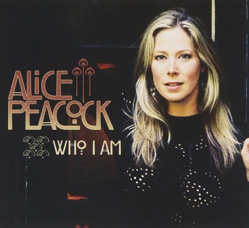 Alice Peacock - Who I Am (2006)