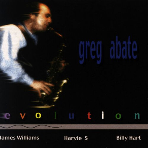 Greg Abate - Evolution (2002)